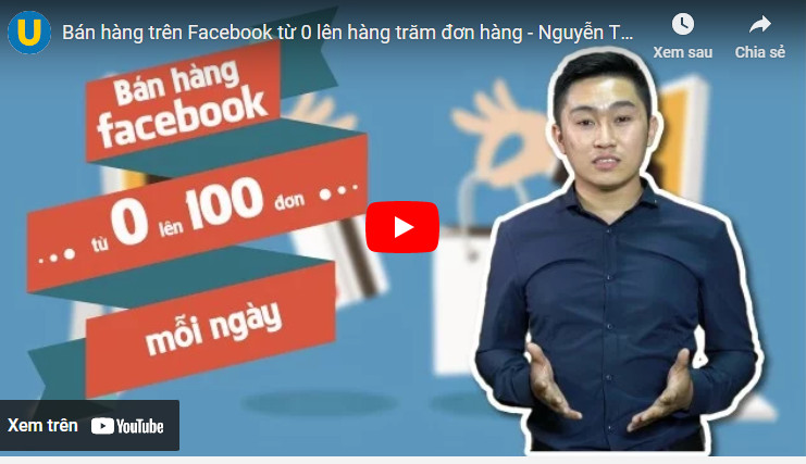 Bán hàng trên Facebook A- Z với Nguyễn Tất Kiểm